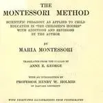    1912 - The Montessori Method